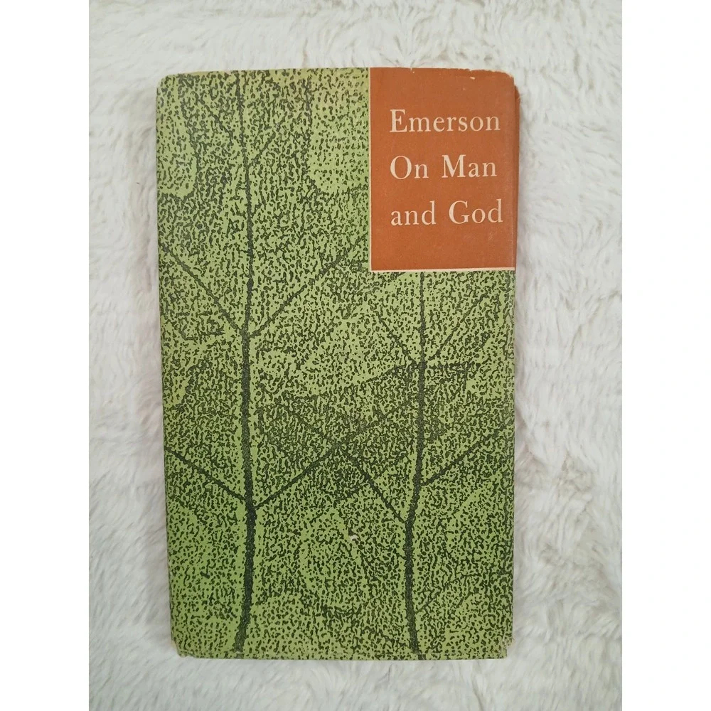 On Man and God: Thoughts Collected from Essays and Journals by Ralph Waldow
